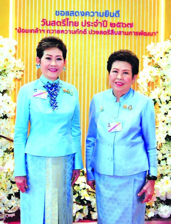 สองผู้หญิงเก่งอดีตประธานสภาสมาคมสตรี
แห่งชาติฯ คุณหญิงณัฐิกา วัธนเวคิน อังอุบลกุล
และ คุณแม่จรรย์สมร วัธนเวคิน

