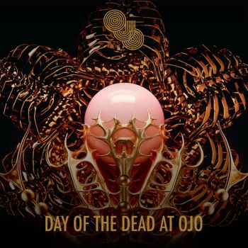 กลับมาอีกครั้ง Day of the Dead ที่ OJO ปาร์ตี้สุดไอคอนนิคสไตล์เม็กซิกันฉบับออริจินอล