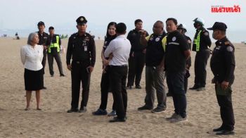 นายกนาจอมเทียนลุยตรวจชายหาดใครอนุญาตตั้งแคมป์โต๊ะหรูบนชายหาด