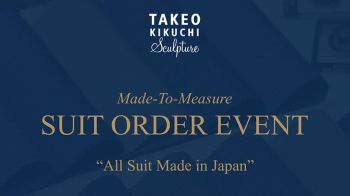 บริการตัดสูทสำหรับซีซันใหม่ TAKEO KIKUCHI Suit Order Event 2025