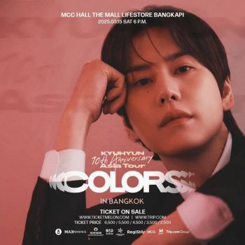 อีกไม่กี่วันเท่านั้น! ประเทศไทยจะมี คยูฮยอน ในงาน KYUHYUN 10th Anniversary Asia Tour \'COLORS\' in BANGKOK