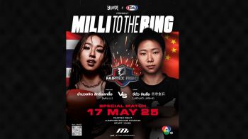 กดบัตรด่วน! \'MILLI\'ขอเปลี่ยนชื่อเป็น\'อำนวยจิต สิทธิ์แลกซื้อ\' เตรียมฟาดหมัดคู่ชกชาวจีนสุดแกร่ง\'Fairtex Fight\'