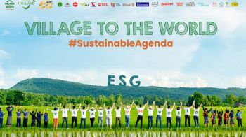 ททท. เตรียมเปิดตัว ‘Village to the World #SustainableAgenda’ ยกระดับชุมชนท่องเที่ยวไทยสู่เป้าหมาย ESG