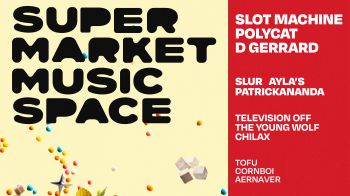 ค่ายใหญ่จัดเต็ม! ‘Supermarket Music Space’ กับศิลปินตัวท็อปครบทุกแนวเพลง