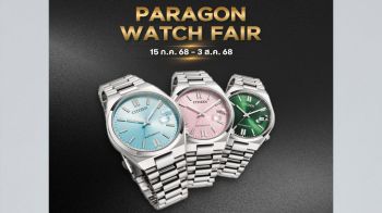 CITIZEN ขนนาฬิกากว่า 80 รุ่น ร่วมงาน Siam Paragon Watch & Jewelry Expo