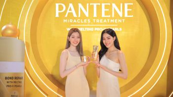 \'หลิง-ออม\'พาคนไทยอินเลิฟประสบการณ์\'ปังฏิหารย์ผมสวย\' ใหม่! PANTENE MIRACLES TREATMENT WITH MELTING PRO-V PEARLS
