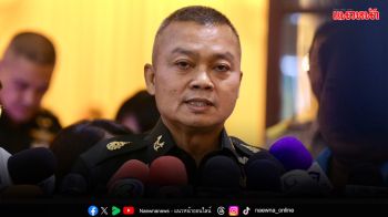 กองทัพไทยซัดกัมพูชาก่อกวนไม่เลิก แม่ทัพ2ลันไม่ถอนทหาร เขมรเพิ่มกำลัง-โดรนสอดแนม