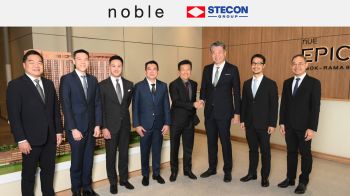 โนเบิล จับมือ กลุ่ม STECON ร่วมถือหุ้น 50%   ทุ่ม 1.4 หมื่นล้าน เปิด นิว เอปิค อโศก–พระราม 9