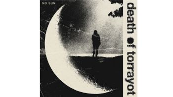 ร้าว บาด ลึก! โปรเจกต์เดือด Death of Torrayot ปล่อยเพลงใหม่ \'No Sun\'