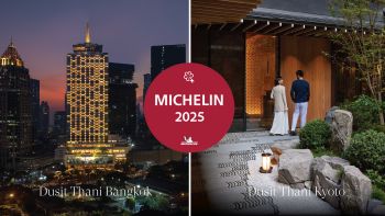 กลุ่มดุสิตธานีตอกย้ำความเป็นเลิศระดับโลก หลัง 2 โรงแรมเรือธงคว้า ‘มิชลิน คีย์’