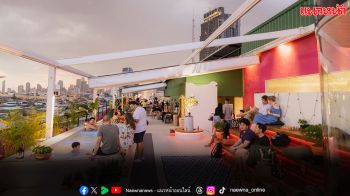 รูฟท็อปแห่งใหม่ใจกลางเมือง หลอมรวมพลังงาน ศิลปะ และเวลเนสไว้ในที่เดียว