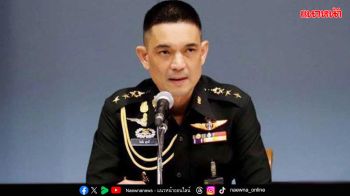 โฆษกทบ.ซัดกัมพูชา เปิดสงครามข่าวสาร หวัง‘ดิสเครดิต’ไทย