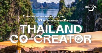 ททท. จัดกิจกรรม Thailand Co-creator ดึงเซเลบริตี้–อินฟลูเอนเซอร์ไทย-เทศ
