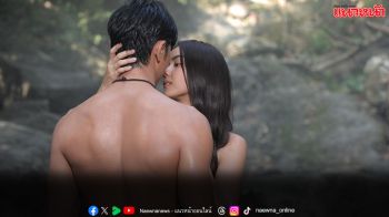 ความคิดถึงเป็นเหตุ! ‘อแมนด้า’ รุกหนัก หว่านเสน่ห์ ‘ภณ’ กลางป่า
