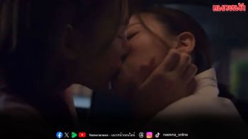 ร้องกรี๊ดเลยล่ะ! ‘แทน ดวงแก้ว’ รุกจูบ ‘ญดา นริลญา’ในรถ