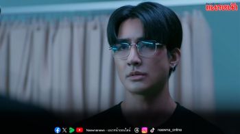 ‘เอิร์ท’ เคลียร์ปัญหารักร้าว ‘อู๋–บูม’ และ ‘จอส–กวิน’ เดินหน้าพิสูจน์รักแท้!!