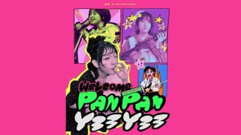 เตรียมต้อนรับความแบ๊วโหส! PANPAN YEEYEE เข้าค่าย YUPP! เตรียมปล่อยเพลงใหม่ปีนี้