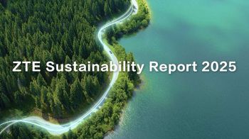 ZTE เผยรายงาน Sustainability Report 2025 มุ่งขับเคลื่อนองค์กรด้วย AI  ควบคู่การพัฒนาสู่อนาคตอย่างยั่งยืน