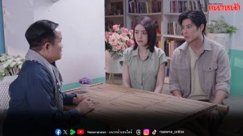 ละคร ‘เพลงรักพยัคฆ์ร้าย’ วันที่ 4-5 มิถุนายน ทางช่อง 7HD 35