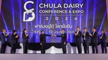 จุฬาฯ ผนึกทุกภาคส่วนขับเคลื่อนอนาคตอุตสาหกรรมโคนมไทย ผ่านเวที ‘Chula Dairy Conference & Expo 2026’