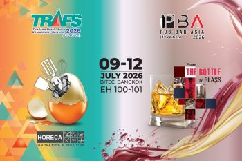 กวิน อินเตอร์เทรด เตรียมจัด 2 บิ๊กอีเวนต์ TRAFS และ PUB BAR ASIA 2026 ปลุกตลาด HoReCa และ เครื่องดื่ม
