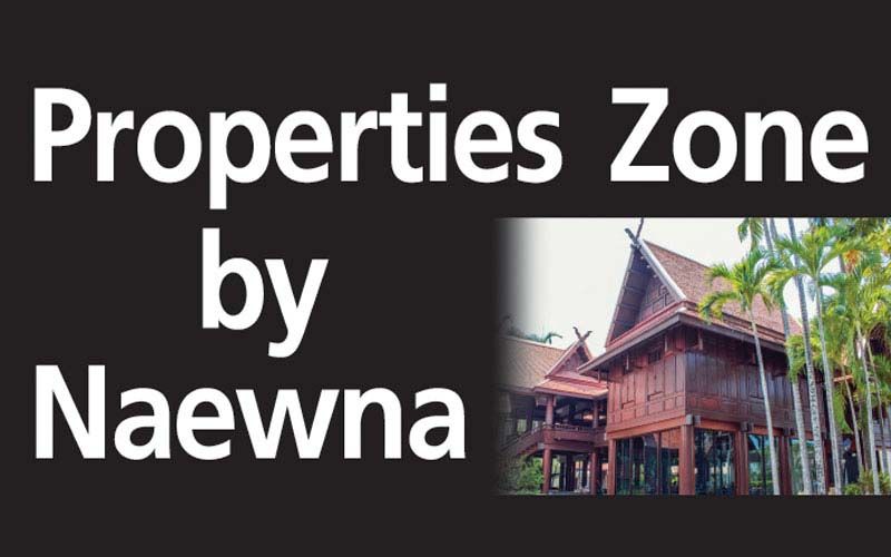 Properties Zone by Naewna : 10 พฤศจิกายน 2563