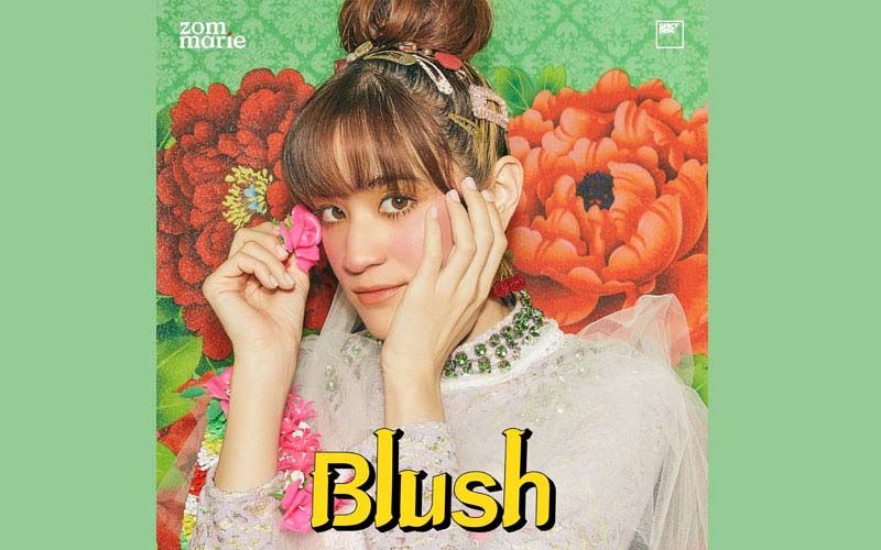 ‘ส้ม มารี’ แจกความสดใสรับวันเกิด  ผ่านซิงเกิ้ลใหม่ ‘BLUSH(บลัช)’