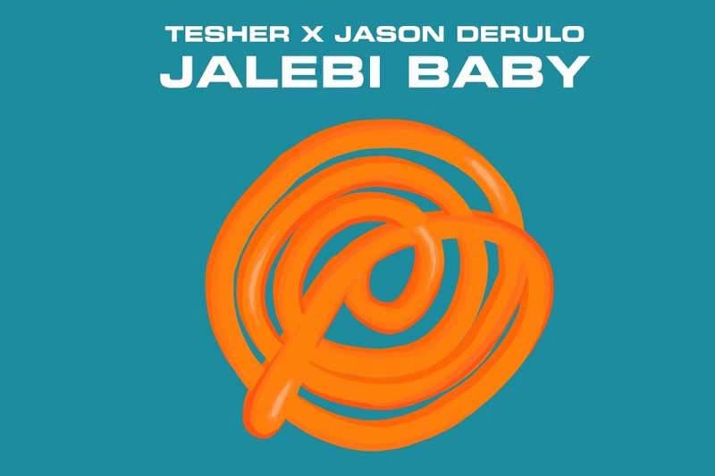 ความปังบังเกิด!! BOLLYWOOD HOLLYWOOD  สองศิลปินดูโอ ‘Tesher’ และ ‘Jason Derrulo’  ปล่อยซิงเกิ้ล Viral ฮิต ‘Jalebi Baby’