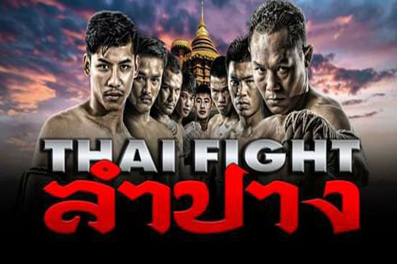 เตรียมพร้อมจัด‘THAI FIGHT ลำปาง’ ยกระดับมวยงานวัดไทยสู่มวยโลก