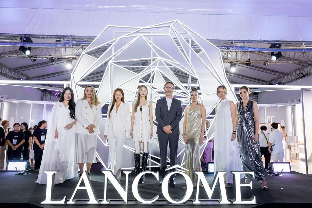 Lancôme ชวนส่องโมเม้นต์สุดเอ็กซ์คลูซีฟ! 'LANCÔME BEAUTY TECH & BEYOND'