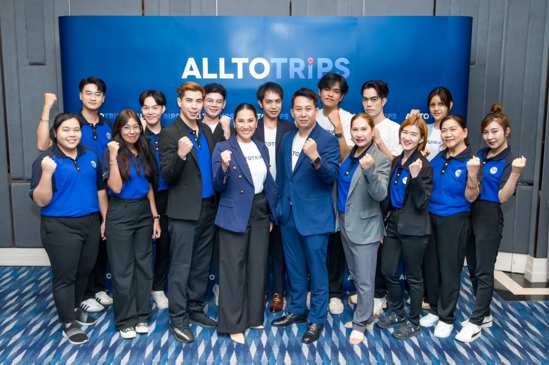 คลิกเดียวเที่ยวรอบโลก ‘ALLTOTRIPS’ ตอบทุกโจทย์ไลฟ์สไตล์และการท่องเที่ยว