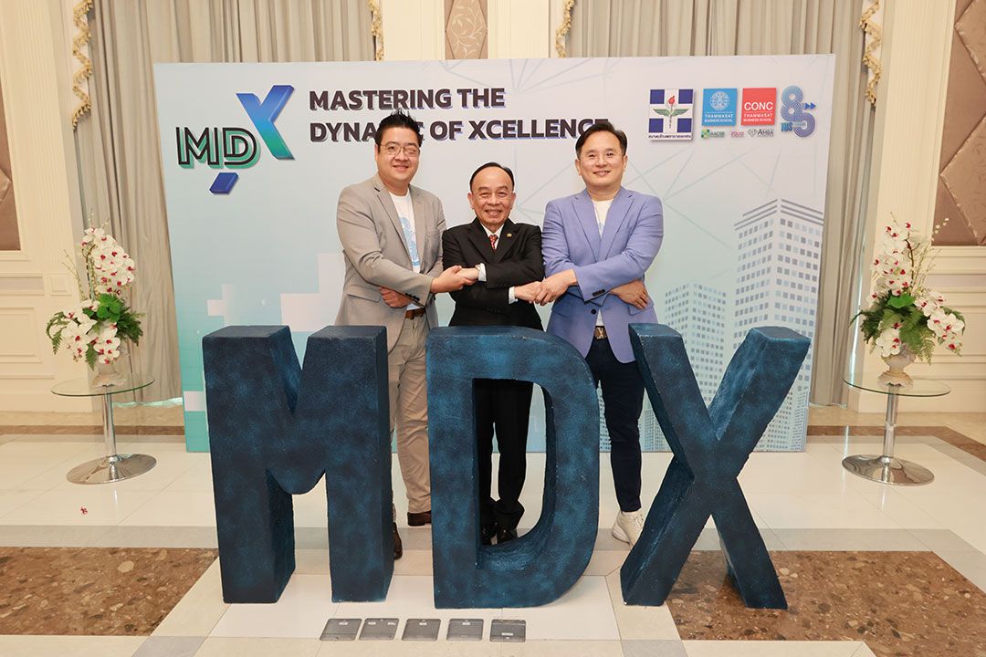 คณะพาณิชย์ฯ มธ. เปิดหลักสูตรใหม่ 'MDX: Mastering the Dynamic of Xcellence' ปลดล็อคศักยภาพการเป็นผู้บริหารธุรกิจสุขภาพสู่ความเป็นเลิศ