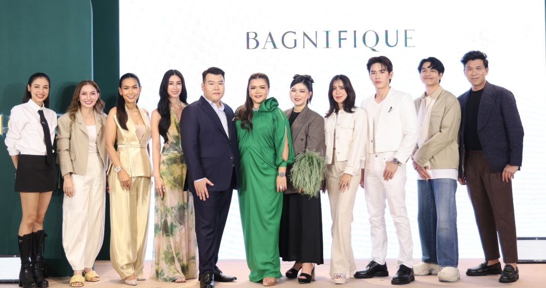 BAGNIFIQUE THAILAND ฉลองครบรอบ 13 ปี  จัดใหญ่จัดเต็ม ขนทัพดารา ศิลปิน นักแสดง และเซเลบริตี้ชื่อดัง