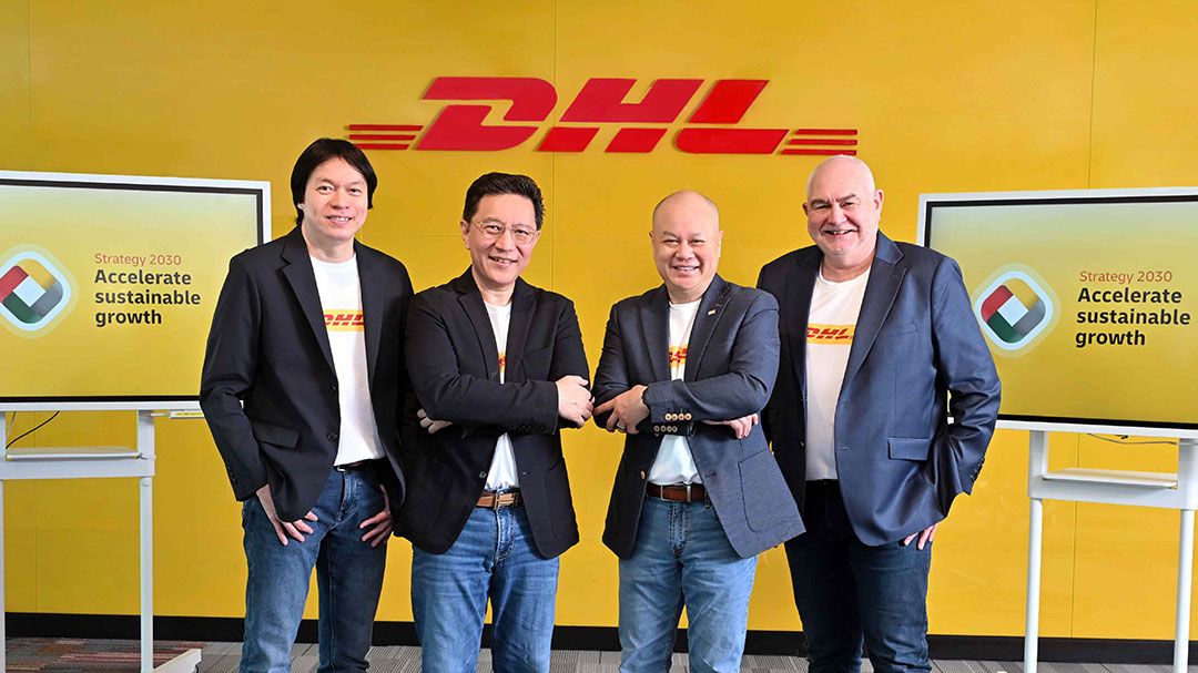 DHL ชูกลยุทธ์ โลจิสติกส์ ดันไทยเป็นฮับภูมิภาค