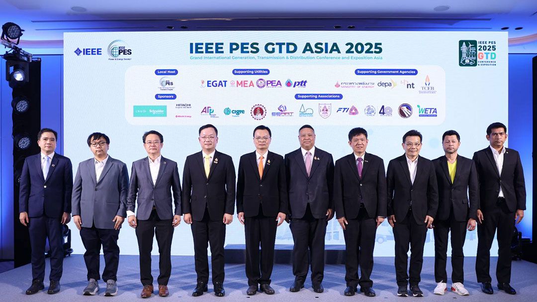 ไทยผงาด! คว้าสิทธิ์จัดงาน IEEE PES GTD Asia 2025