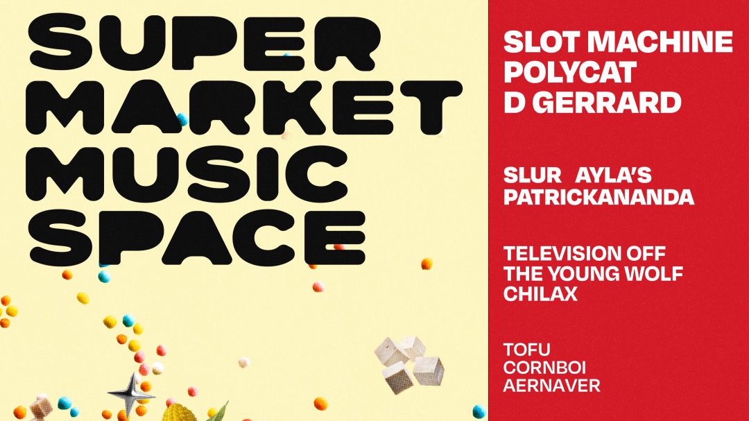 ค่ายใหญ่จัดเต็ม! ‘Supermarket Music Space’ กับศิลปินตัวท็อปครบทุกแนวเพลง