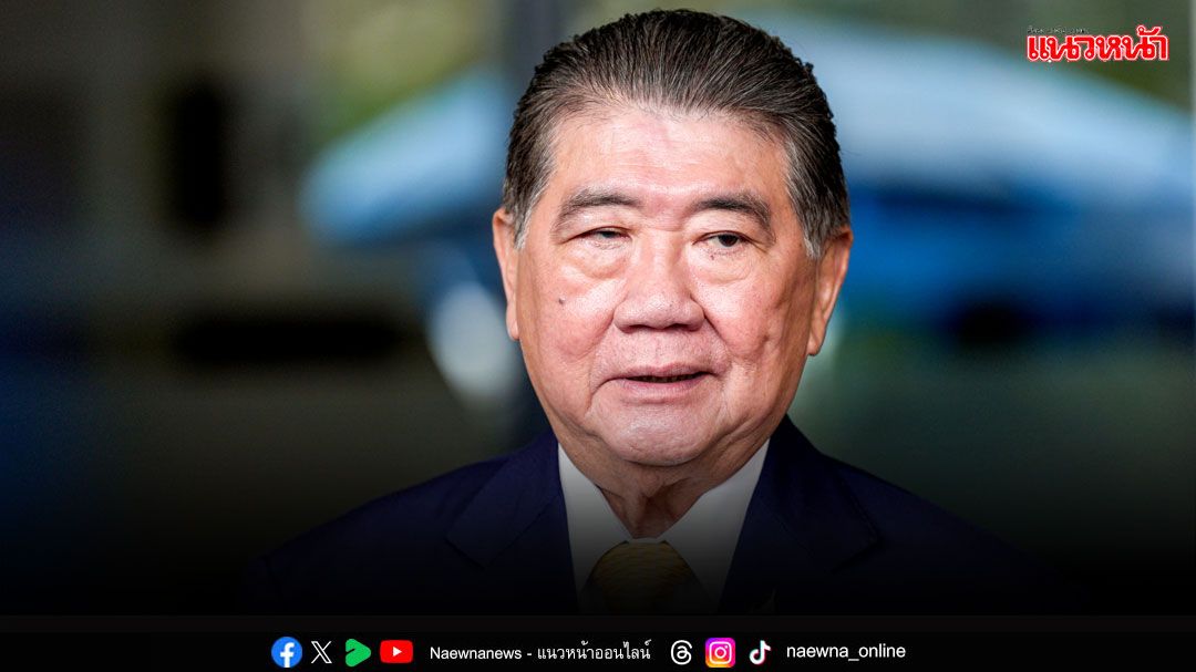 ‘ที่เขากระโดง’ระทึก! มท.1รอ‘อธิบดีที่ดิน’ชี้แจง หากถึงขั้นจะย้ายก็ต้องย้าย