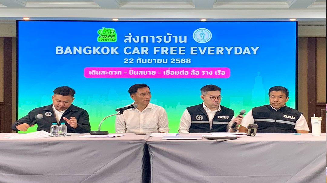 กทม.ปรับปรุงครอบคลุมหนุนการเดินทางของคนกรุง ย้ำ Car Free Everyday