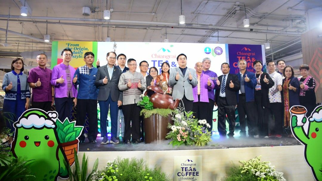 เชียงรายจัดยิ่งใหญ่! ‘เทศกาลชา-กาแฟ’ ดันสินค้าเกษตรคุณภาพสู่ตลาดโลก