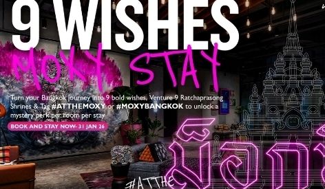ม็อกซี่ แบงคอก ราชประสงค์ เปิดตัวแพ็กเกจ “9 Wishes, Moxy Stay”
