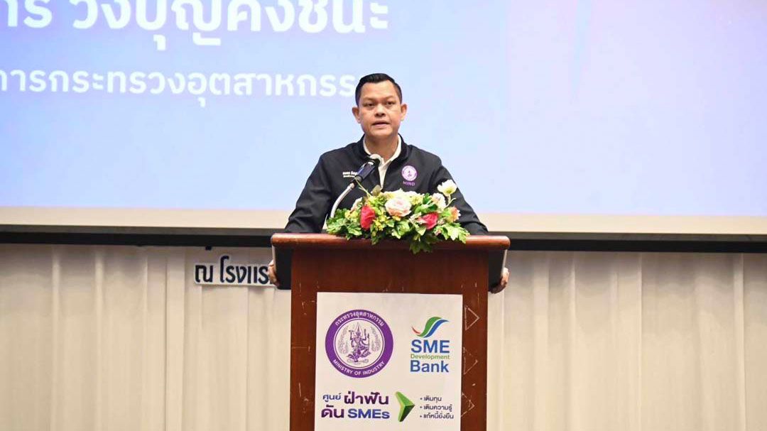 'ธนกร'ขับเคลื่อนนโยบายช่วย SMEs ชลบุรีครบวงจร ก่อนขยายสู่จังหวัด EEC-ทั่วประเทศ